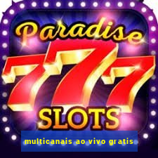 multicanais ao vivo gratis